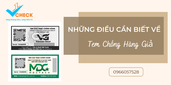 4. Công nghệ tem chống hàng giả hiện đại