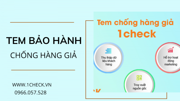 Những điều bạn cần biết về tem bảo hành - chống hàng giả