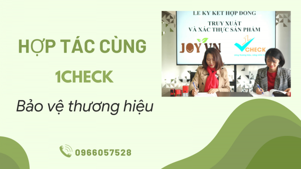 Trở thành cộng sự của 1Check trong cuộc chiến chống hàng giả